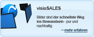 Button Digital Signage "visioSALES - Bilder sind der schnellste Weg ins Bewusstsein - pur und nachhaltig"